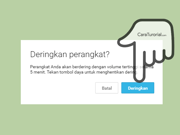 Deringkan perangkat saya Deringkan perangkat saya