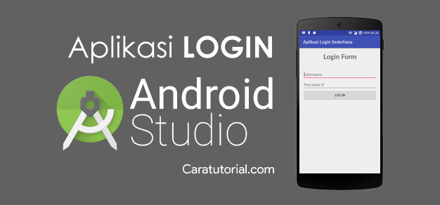 Tutorial Membuat Aplikasi Login Sederhana Android Studio Tanpa Database Tutorial Membuat Aplikasi Login Sederhana Android Studio Tanpa Database