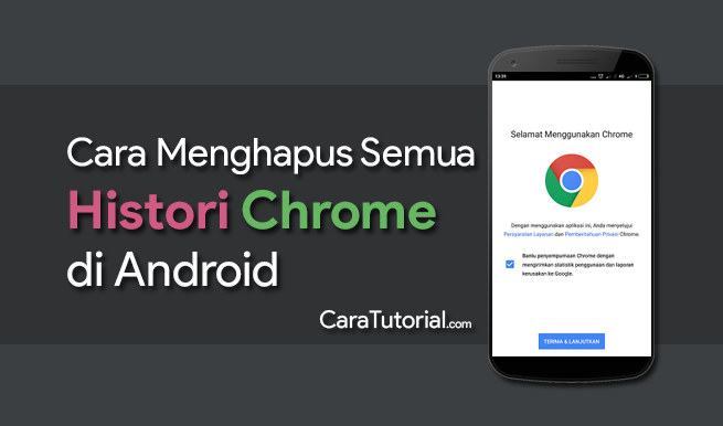 Cara Menghapus Histori Browsing Chrome Android Cara Menghapus Histori Browsing Chrome Android