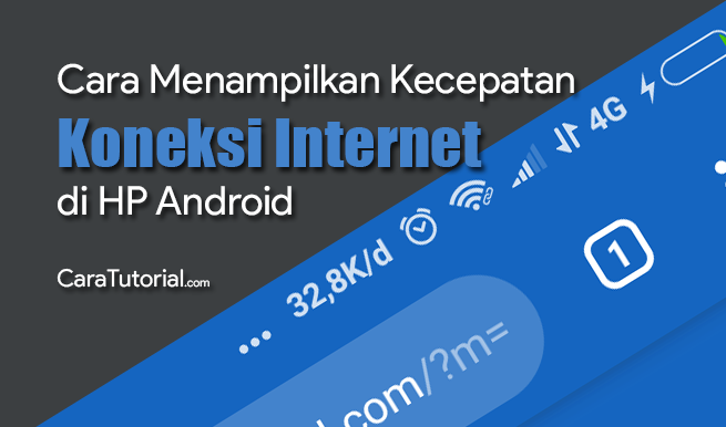 Cara Menampilkan Kecepatan Koneksi Internet di HP Android Cara Menampilkan Kecepatan Koneksi Internet di HP Android