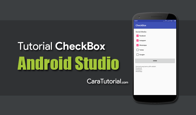 Tutorial Membuat Aplikasi CheckBox Android Studio Tutorial Membuat Aplikasi CheckBox Android Studio