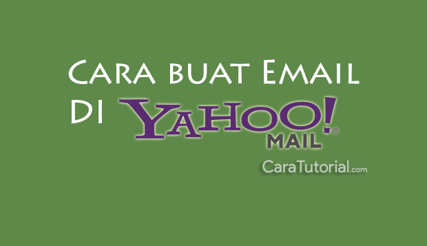 cara buat email di yahoo mail cara buat email di yahoo mail